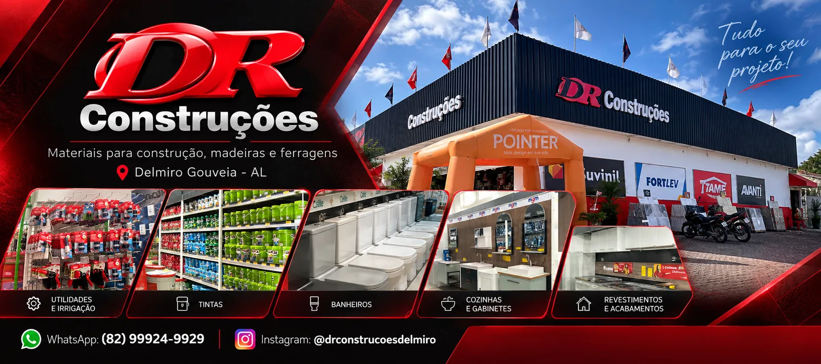 DR Construções, tudo para o seu projeto: utilidades, tintas, banheiros, cozinhas e revestimentos em Delmiro Gouveia - AL